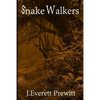 Snake Walkers - Paperback