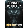 Infiltration: A Science Fiction Adventure Novella - Paperback