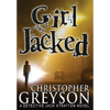Girl Jacked - Hardcover