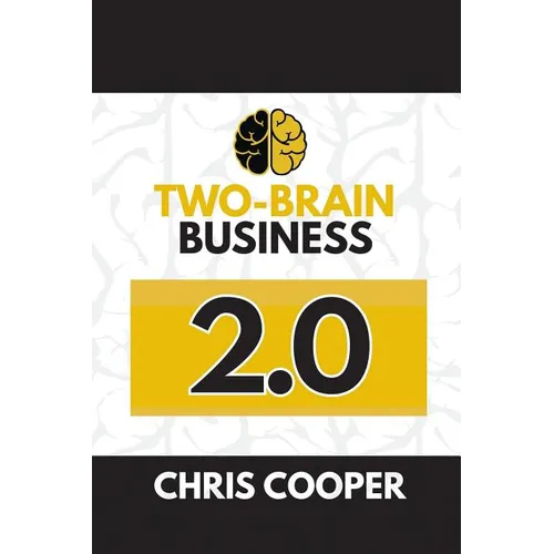 Two-Brain Business 2.0 - Paperback