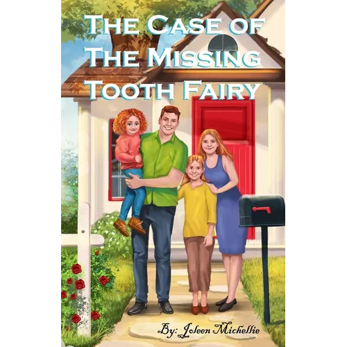 The Case of The Missing Tooth Fairy - Paperback