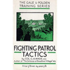 Fighting Patrol Tactics - Paperback