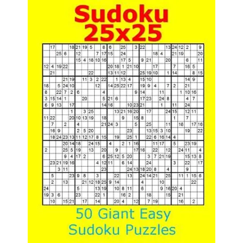 Sudoku 25x25 50 Giant Easy Sudoku Puzzles - Paperback