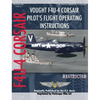 Vought F4U-4 Corsair Pilot's Flight Operating Instructions - Hardcover