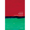 Food: A Very Short Introduction - Paperback