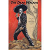 The Dead Walker: A Tale of Día de los Muertos - Paperback