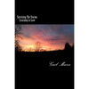 Surviving The Storms - Learning to Love - Paperback