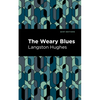 The Weary Blues: Large Print Edition - Paperback