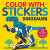 Color with Stickers: Dinosaurs: 10 Pictures to Make - Includes Fun Facts! - Paperback