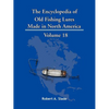 The Encyclopedia of Old Fishing Lures: Made in North America - Paperback