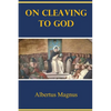 On Cleaving to God - Paperback