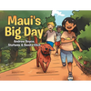 Maui's Big Day - Paperback
