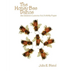 The Honey Bee Dance: Six Children's Lessons And Activity Pages - Paperback