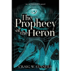 The Prophecy of the Heron: An AI Dystopia Novel - Paperback