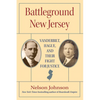 Battleground New Jersey: Vanderbilt, Hague, and Their Fight for Justice - Hardcover