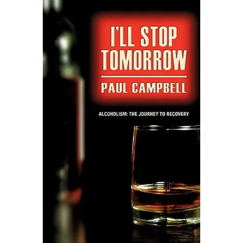 I'll Stop Tomorrow - Paperback