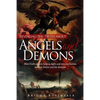 Revealing the Truth about Angels and Demons: How God's angels help us fight and win our battles against Satan and his demons - Paperback