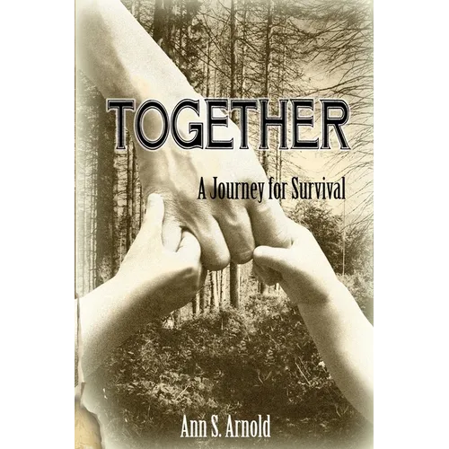 Together: A Journey for Survival - Paperback