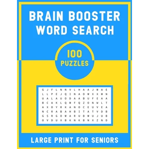 Brain Booster Word Search Large Print For Senior: 100 Various Word Search Book For Adults - Fun & Challenging Puzzle Games for Adults & Teen - Paperback