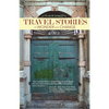 TRAVEL STORIES of WONDER and CHANGE - Paperback