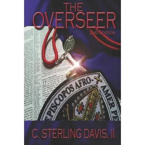 The Overseer: 2nd Edition - Paperback