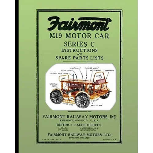 Fairmont M19 Motor Car Series C: Instructions and Spare Parts Lists - Paperback