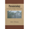 Phenomenology: Basing Knowledge on Appearance - Paperback