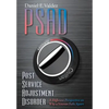 Psad Post Service Adjustment Disorder: A Different Perspective on Why a Veteran Falls Apart - Hardcover