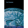 Neural Plasticity: The Effects of Environment on the Development of the Cerebral Cortex - Hardcover