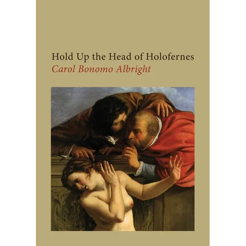 Hold Up the Head of Holofernes - Paperback