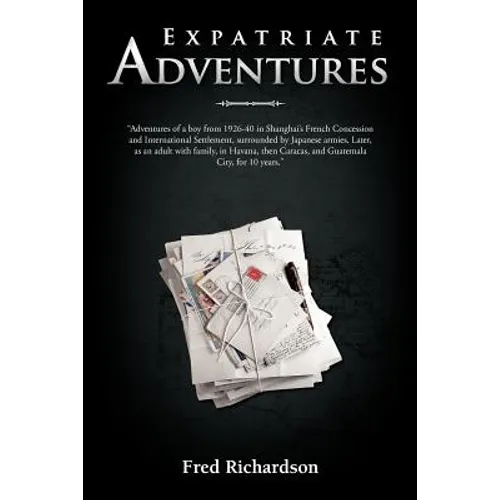 Expatriate Adventures - Paperback
