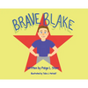 Brave Blake - Hardcover