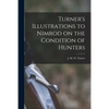 Turner's Illustrations to Nimrod on the Condition of Hunters - Paperback