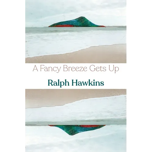 A Fancy Breeze Gets Up - Paperback