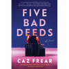 Five Bad Deeds - Paperback