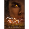 Warriors of Wrath - Hardcover