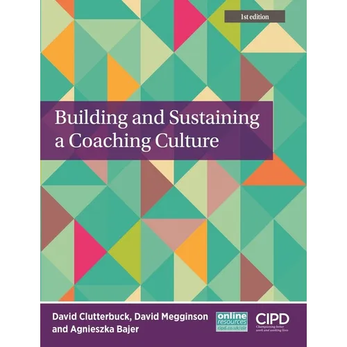 Building and Sustaining a Coaching Culture - Paperback