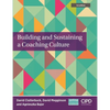 Building and Sustaining a Coaching Culture - Paperback