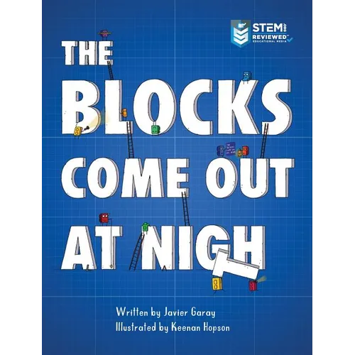 The Blocks Come Out at Night - Hardcover