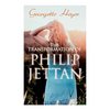 The Transformation of Philip Jettan: Historical Romance Novel - Paperback