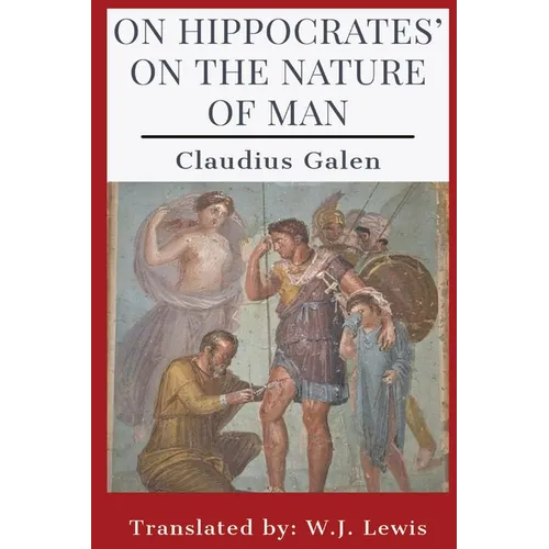 On Hippocrates' On the Nature of Man - Paperback