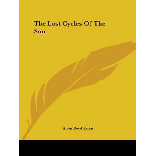 The Lost Cycles Of The Sun - Paperback