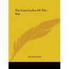 The Lost Cycles Of The Sun - Paperback
