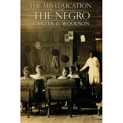 The Miseducation of the Negro - Paperback
