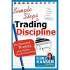 Simple Steps to Trading Discipline: Increasing Profits with Habits You Already Have - Paperback