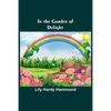 In the Garden of Delight - Paperback