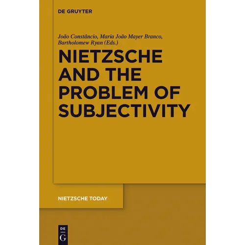 Nietzsche and the Problem of Subjectivity - Paperback