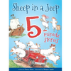 Sheep in a Jeep: 5-Minute Stories - Hardcover
