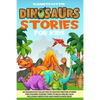 Dinosaur Stories for Kids: An Imaginative Collection of Fantasy Bedtime Stories for Children Guiding Them to Relax and Be Calm Including Meditati - Paperback