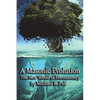 A Masonic Evolution: The New World of Freemasonry - Paperback